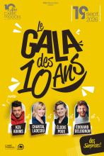 Le gala des 10 ans